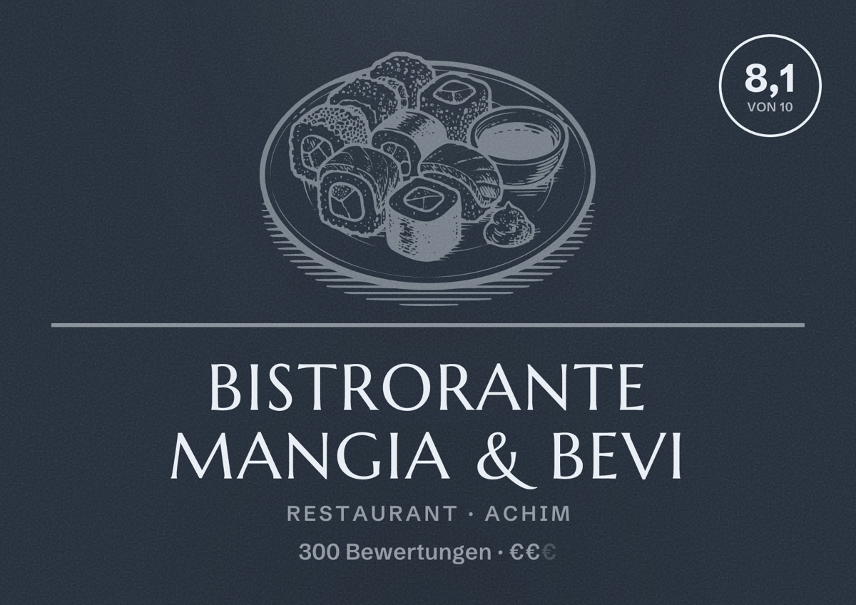 Illustriertes Poster von Bistrorante Mangia & Bevi, Restaurant in Achim: Bewertung 8,1 von 10 aus 300 Bewertungen, Preisniveau €€
