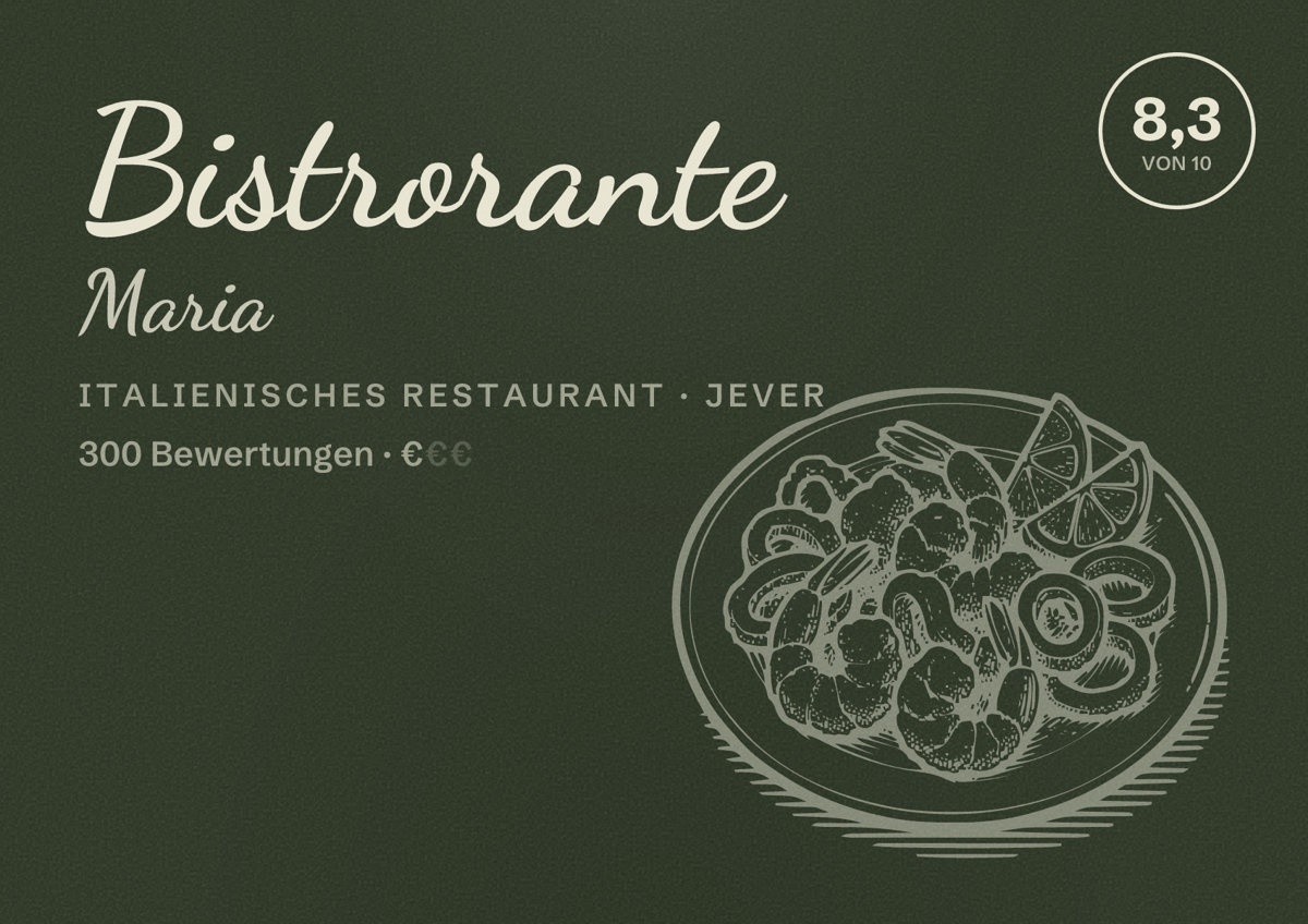 Illustriertes Poster von Bistrorante Maria, Italienisches Restaurant in Jever: Bewertung 8,3 von 10 aus 300 Bewertungen, Preisniveau €