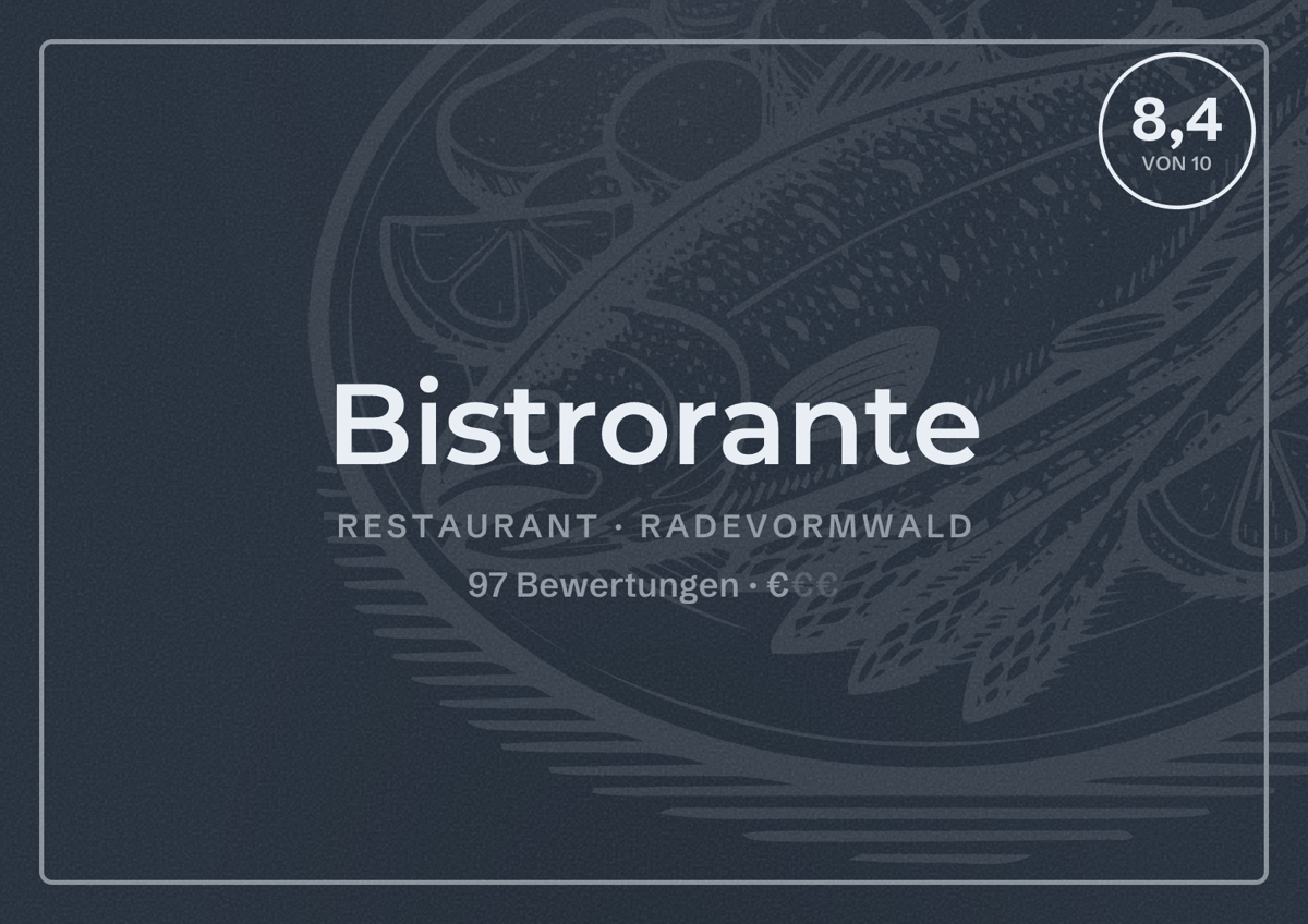 Illustriertes Poster von Bistrorante, Restaurant in Radevormwald: Bewertung 8,4 von 10 aus 97 Bewertungen, Preisniveau €