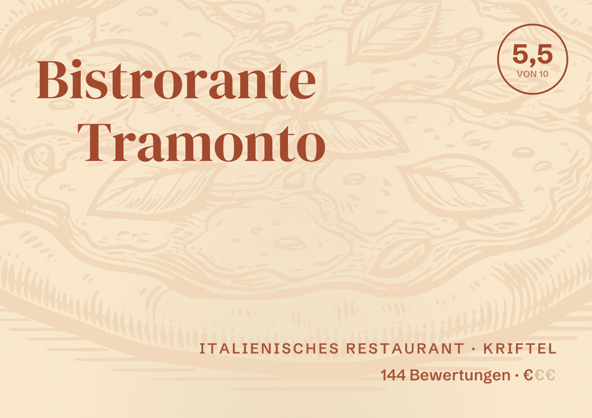 Illustriertes Poster von Bistrorante Tramonto, Italienisches Restaurant in Kriftel: Bewertung 5,5 von 10 aus 144 Bewertungen, Preisniveau €