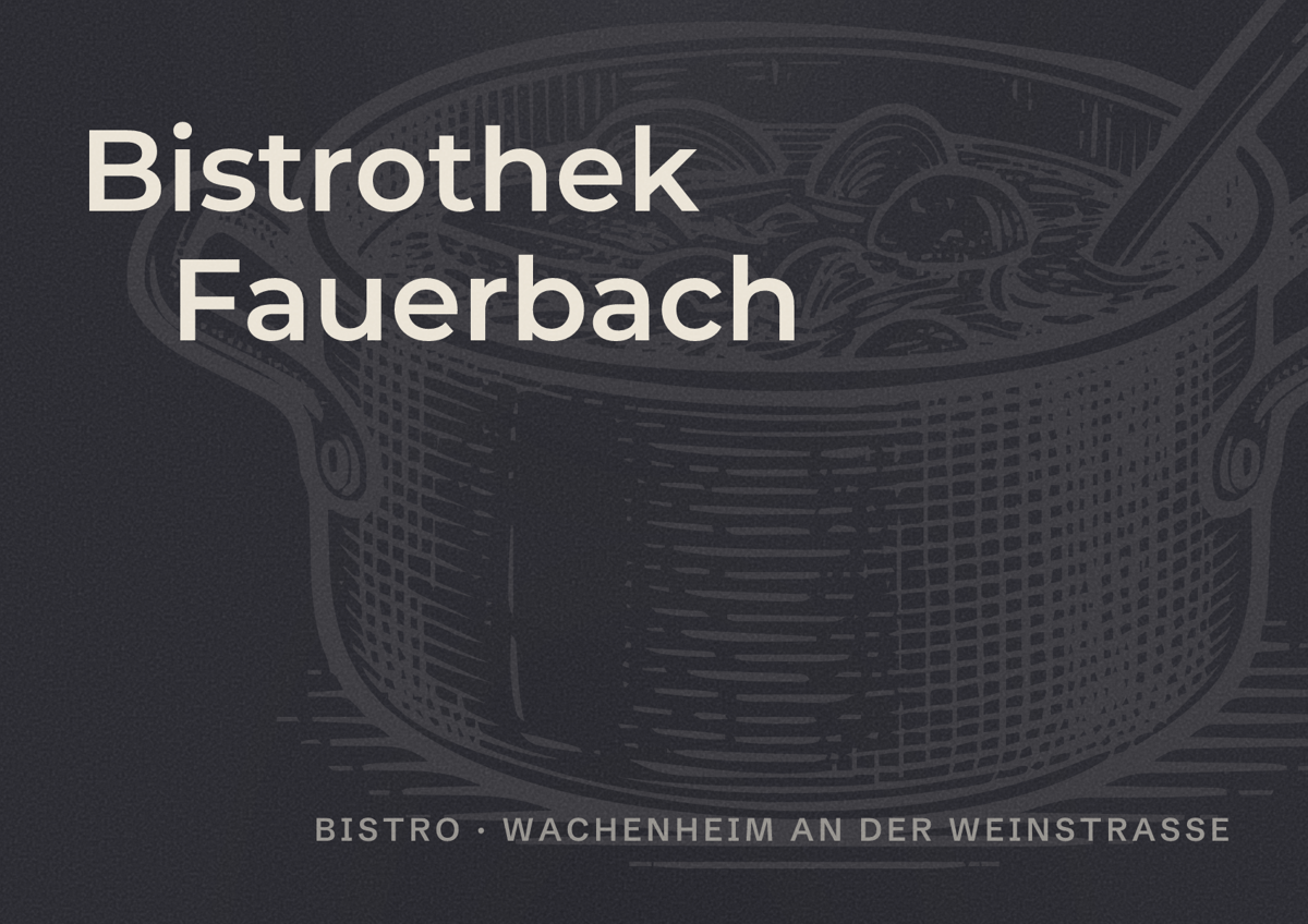 Illustriertes Poster von Bistrothek Fauerbach, Bistro in Wachenheim an der Weinstraße