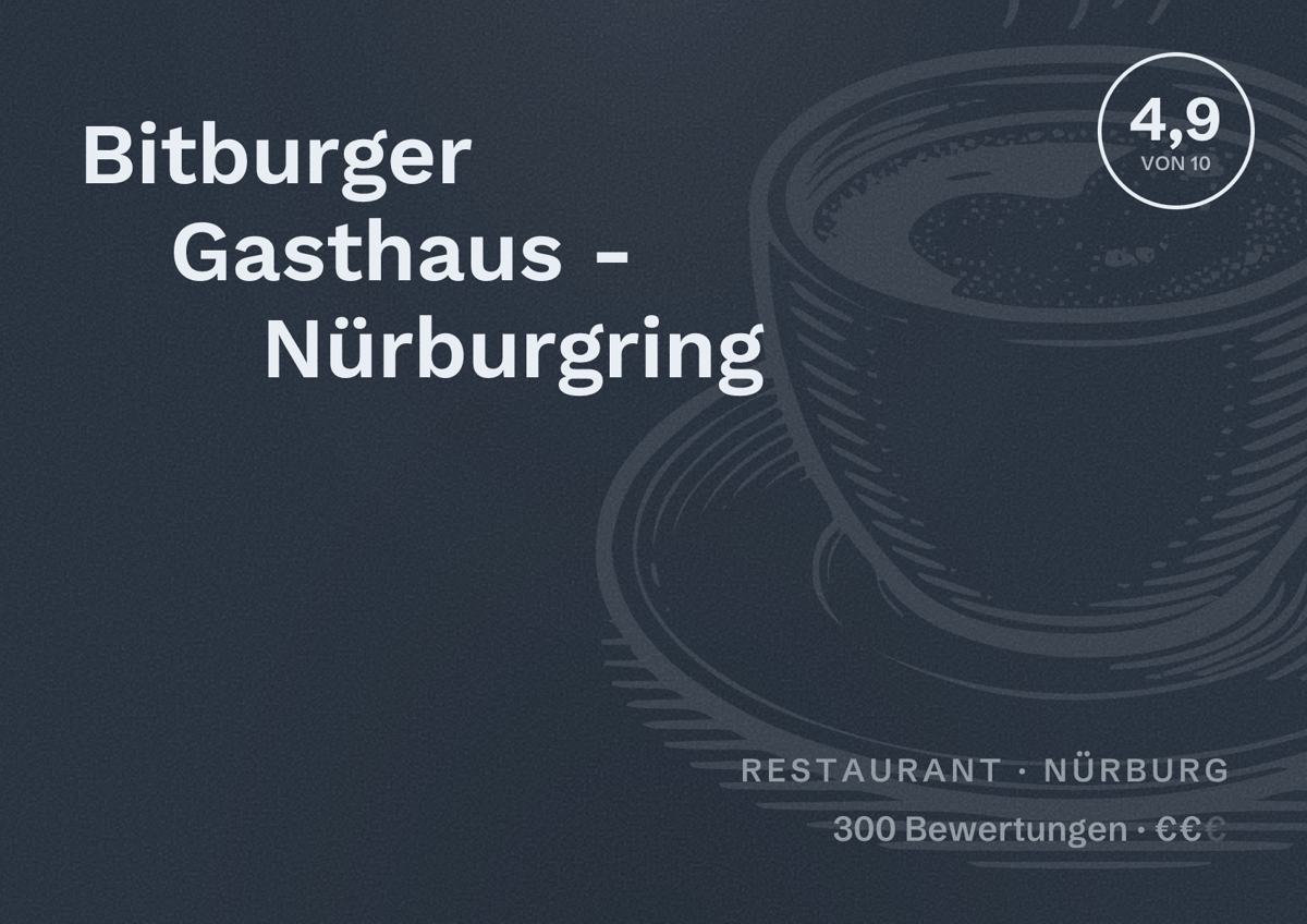 Illustriertes Poster von Bitburger Gasthaus - Nürburgring, Restaurant in Nürburg: Bewertung 4,9 von 10 aus 300 Bewertungen, Preisniveau €€