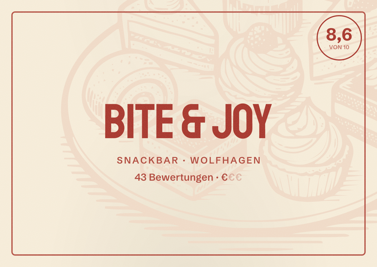Illustriertes Poster von BITE & JOY, Snackbar in Wolfhagen: Bewertung 8,6 von 10 aus 43 Bewertungen, Preisniveau €
