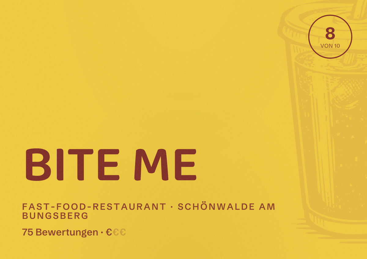 Illustriertes Poster von BITE ME, Fast-Food-Restaurant in Schönwalde am Bungsberg: Bewertung 8 von 10 aus 75 Bewertungen, Preisniveau €