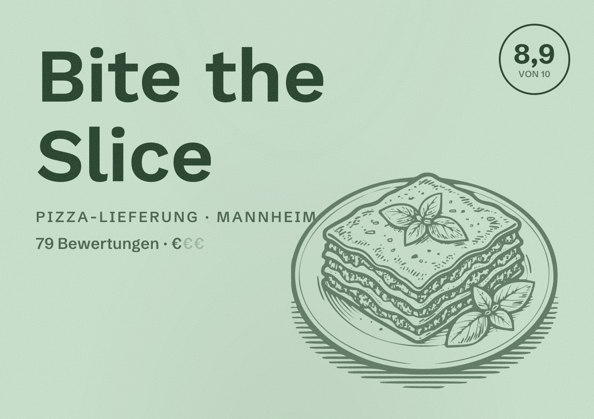 Illustriertes Poster von Bite the Slice, Pizza-Lieferung in Mannheim: Bewertung 8,9 von 10 aus 79 Bewertungen, Preisniveau €