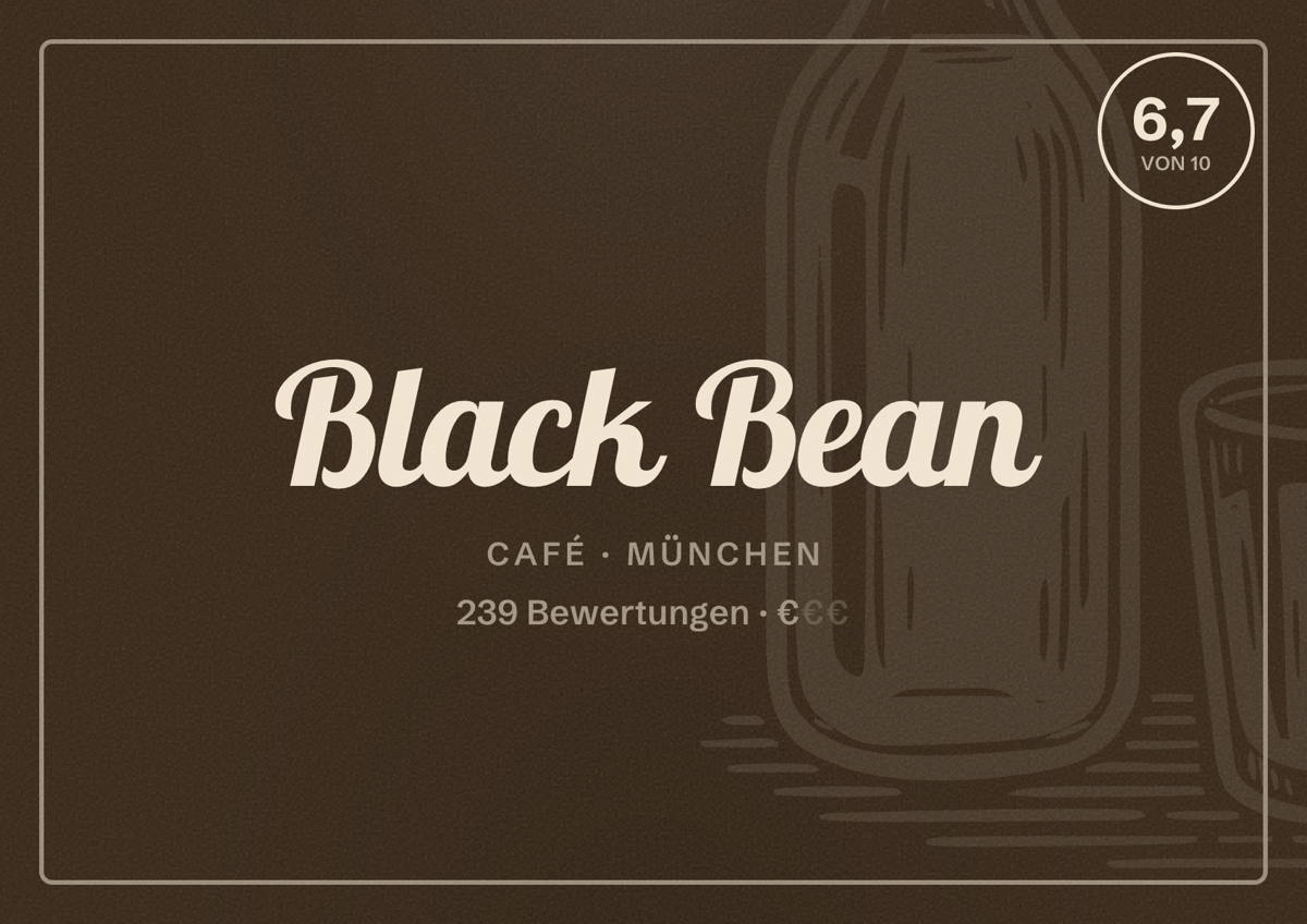 Illustriertes Poster von Black Bean, Café in München: Bewertung 6,7 von 10 aus 239 Bewertungen, Preisniveau €