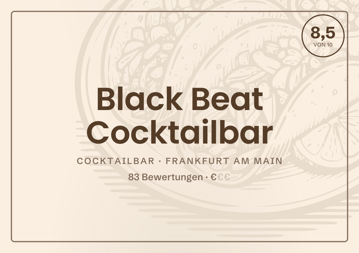 Illustriertes Poster von Black Beat Cocktailbar, Cocktailbar in Frankfurt am Main: Bewertung 8,5 von 10 aus 83 Bewertungen, Preisniveau €