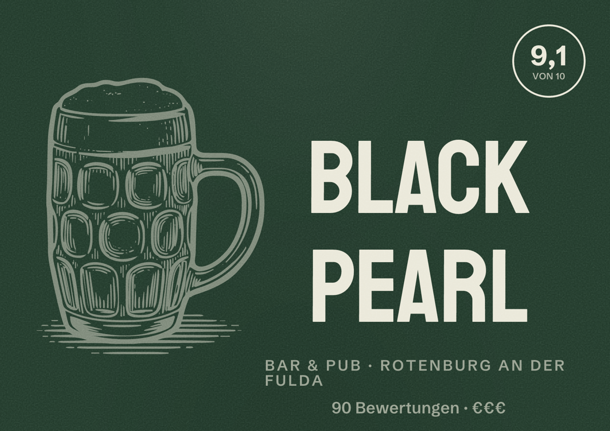 Illustriertes Poster von Black Pearl, Bar & Pub in Rotenburg an der Fulda: Bewertung 9,1 von 10 aus 90 Bewertungen, Preisniveau €€€