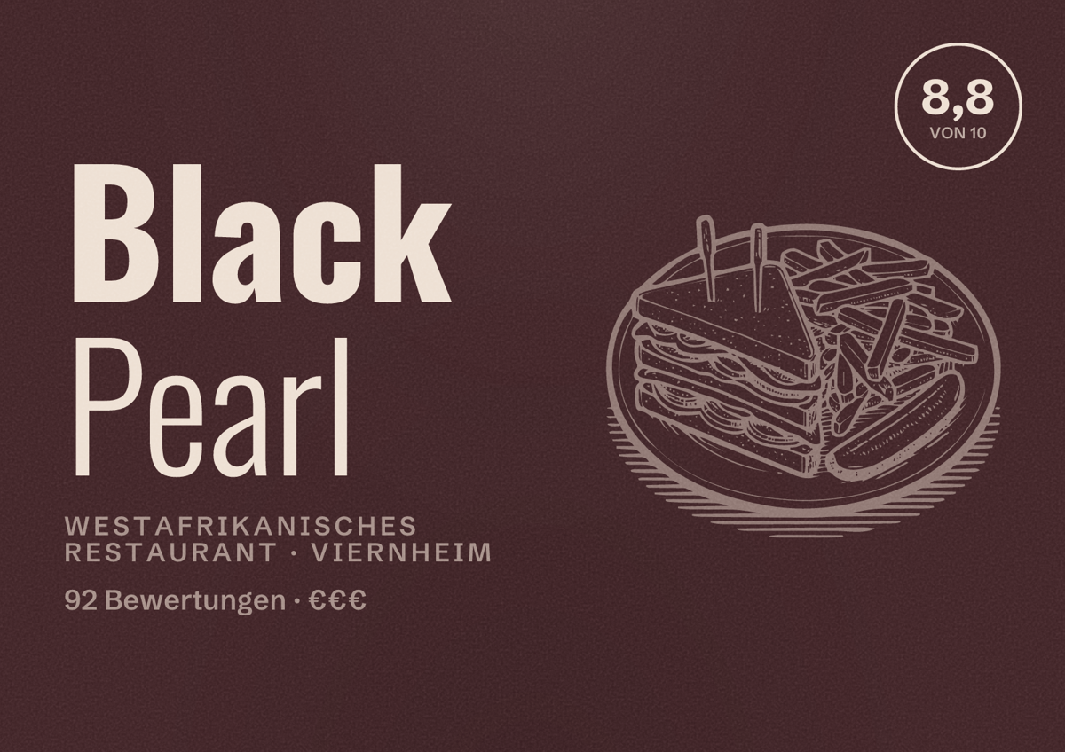 Illustriertes Poster von Black Pearl, Westafrikanisches Restaurant in Viernheim: Bewertung 8,8 von 10 aus 92 Bewertungen, Preisniveau €€€