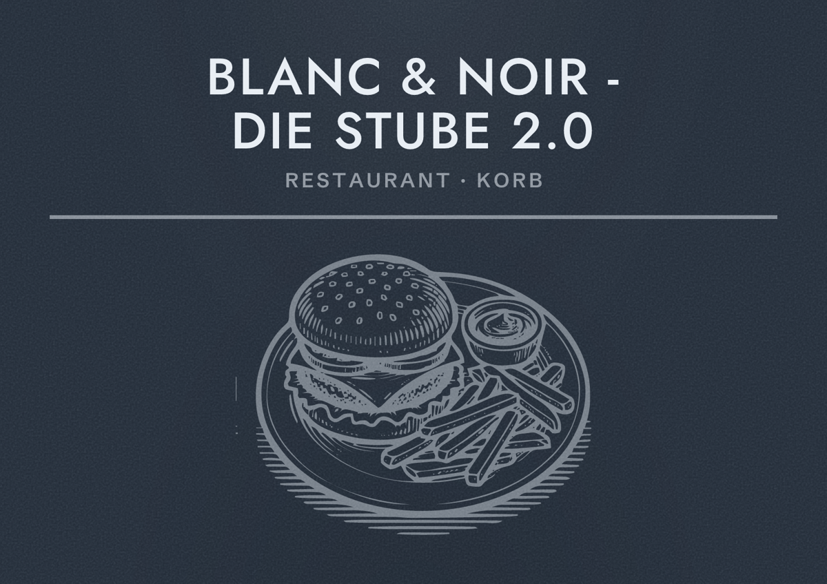 Illustriertes Poster von BLANC & NOIR - die Stube 2.0, Restaurant in Korb