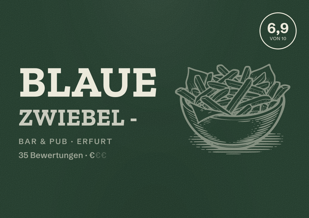 Illustriertes Poster von Blaue Zwiebel -, Bar & Pub in Erfurt: Bewertung 6,9 von 10 aus 35 Bewertungen, Preisniveau €