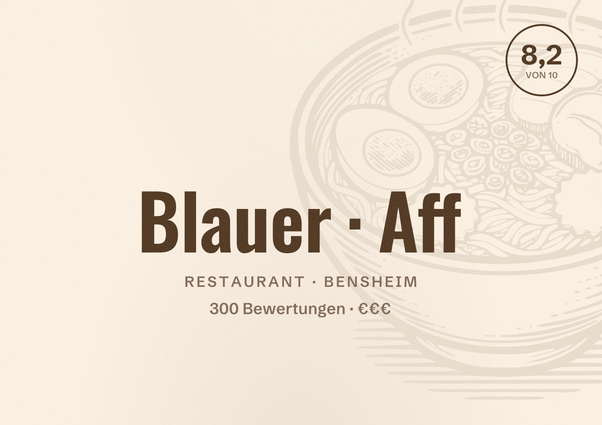 Illustriertes Poster von Blauer Aff, Restaurant in Bensheim: Bewertung 8,2 von 10 aus 300 Bewertungen, Preisniveau €€€