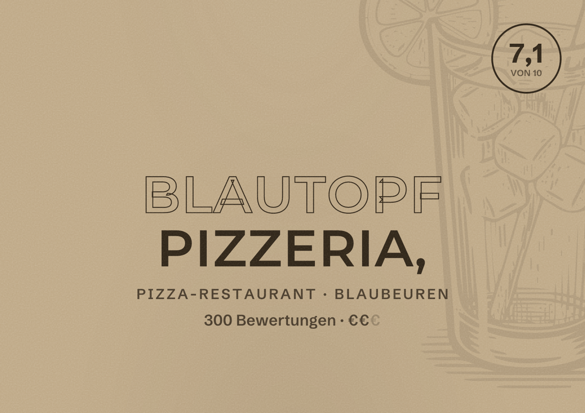 Illustriertes Poster von Blautopf Pizzeria,, Pizza-Restaurant in Blaubeuren: Bewertung 7,1 von 10 aus 300 Bewertungen, Preisniveau €€