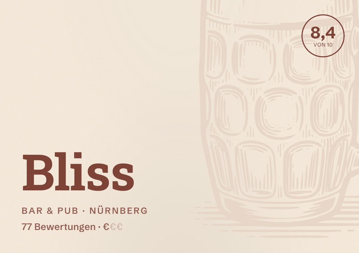 Illustriertes Poster von Bliss, Bar & Pub in Nürnberg: Bewertung 8,4 von 10 aus 77 Bewertungen, Preisniveau €