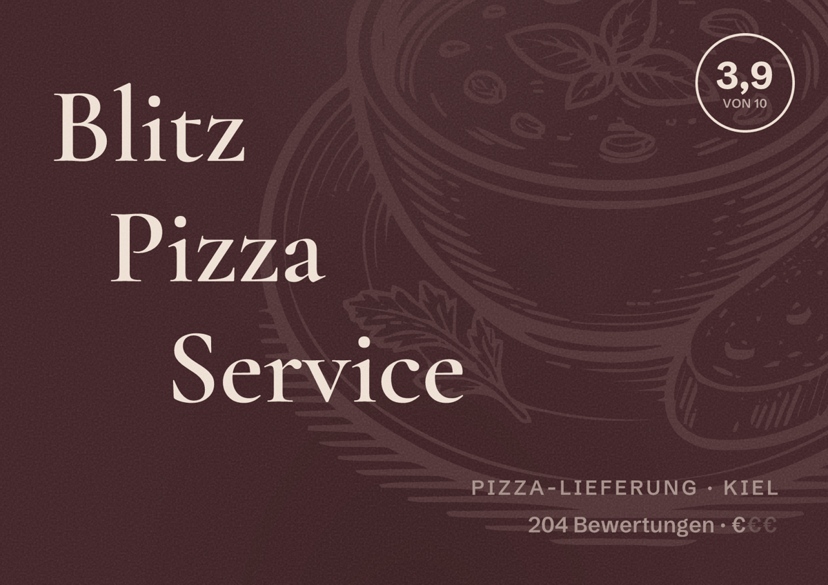 Illustriertes Poster von Blitz Pizza Service, Pizza-Lieferung in Kiel: Bewertung 3,9 von 10 aus 204 Bewertungen, Preisniveau €