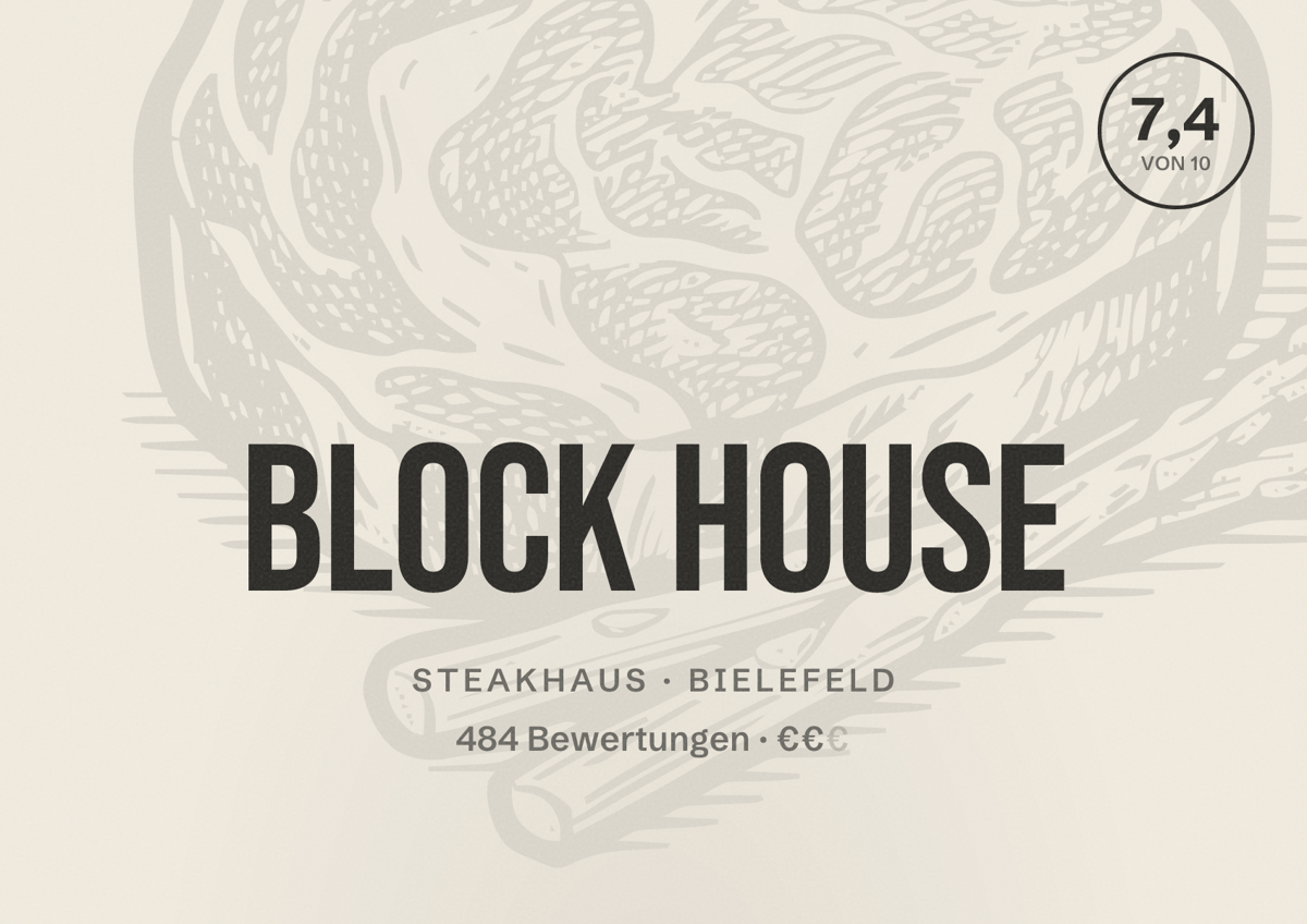 Illustriertes Poster von BLOCK HOUSE, Steakhaus in Bielefeld: Bewertung 7,4 von 10 aus 484 Bewertungen, Preisniveau €€
