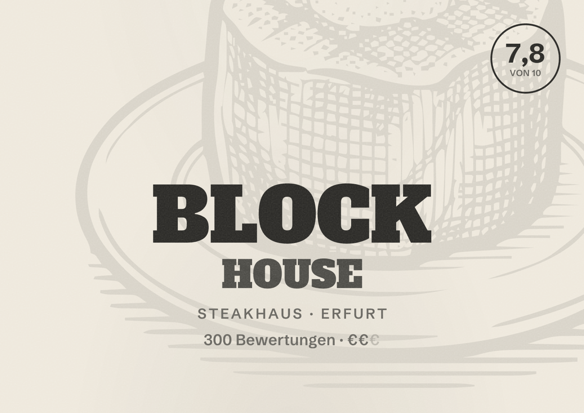 Illustriertes Poster von BLOCK HOUSE, Steakhaus in Erfurt: Bewertung 7,8 von 10 aus 300 Bewertungen, Preisniveau €€