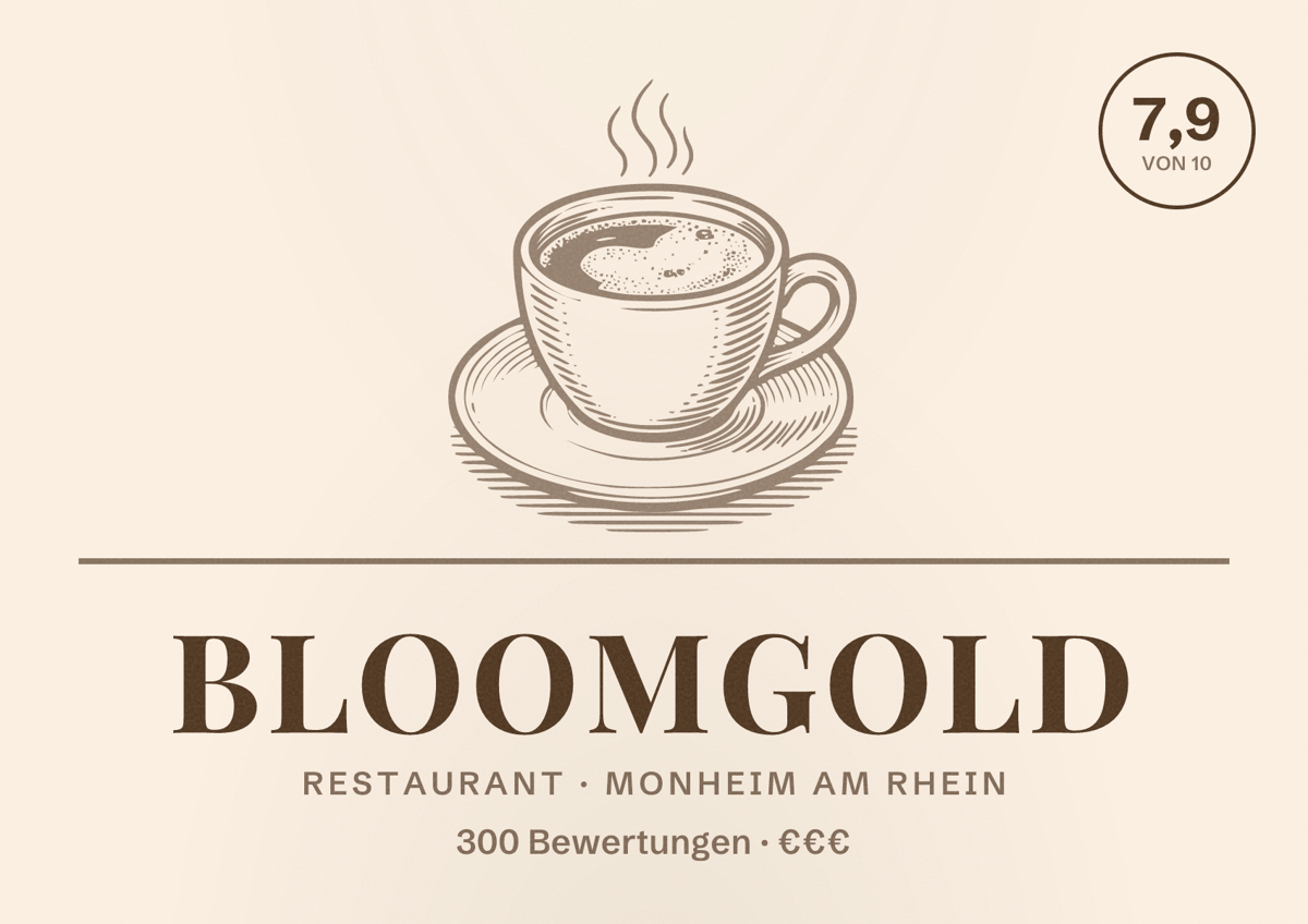 Illustriertes Poster von bloomgold, Restaurant in Monheim am Rhein: Bewertung 7,9 von 10 aus 300 Bewertungen, Preisniveau €€€