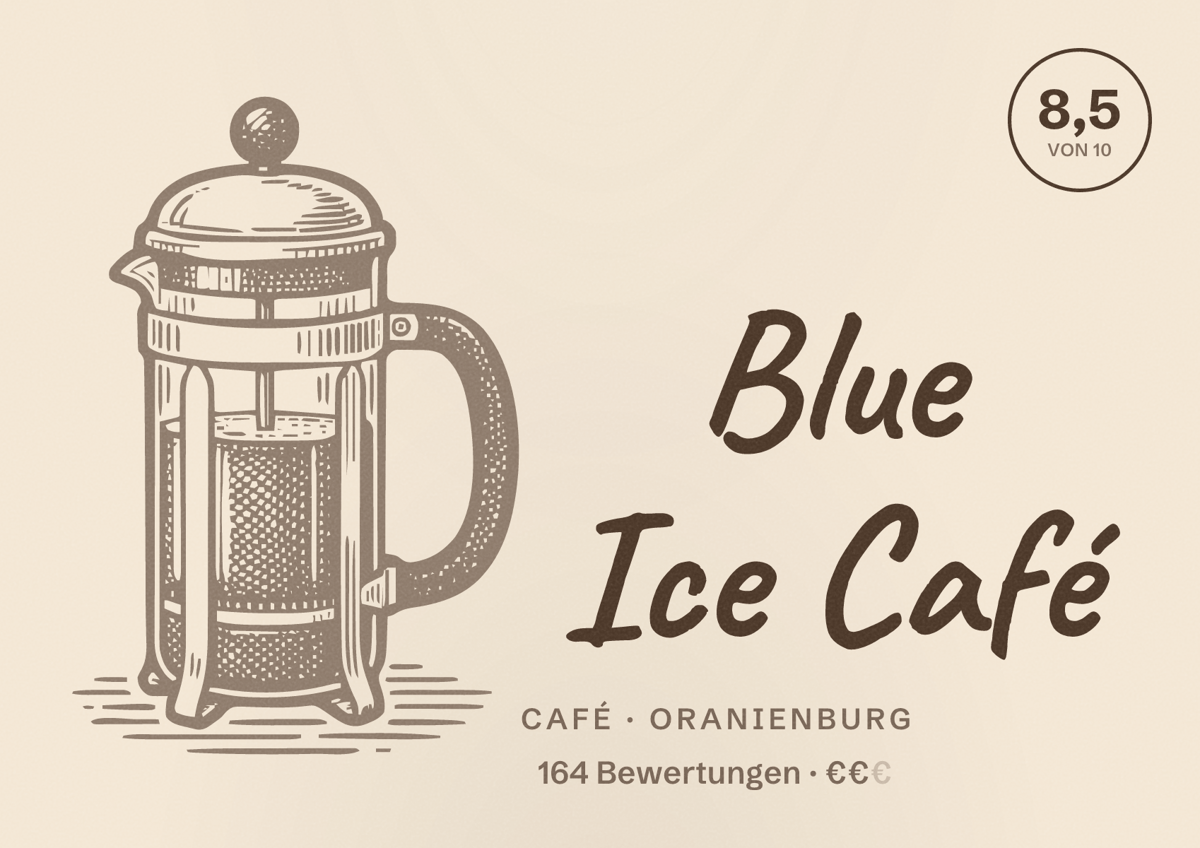 Illustriertes Poster von Blue Ice Café, Café in Oranienburg: Bewertung 8,5 von 10 aus 164 Bewertungen, Preisniveau €€