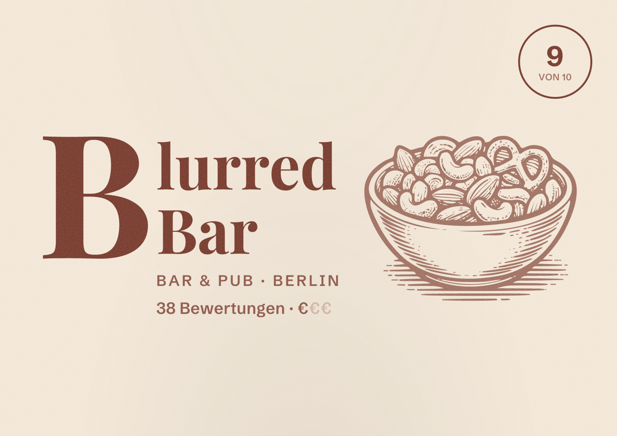 Illustriertes Poster von Blurred Bar, Bar & Pub in Berlin: Bewertung 9 von 10 aus 38 Bewertungen, Preisniveau €