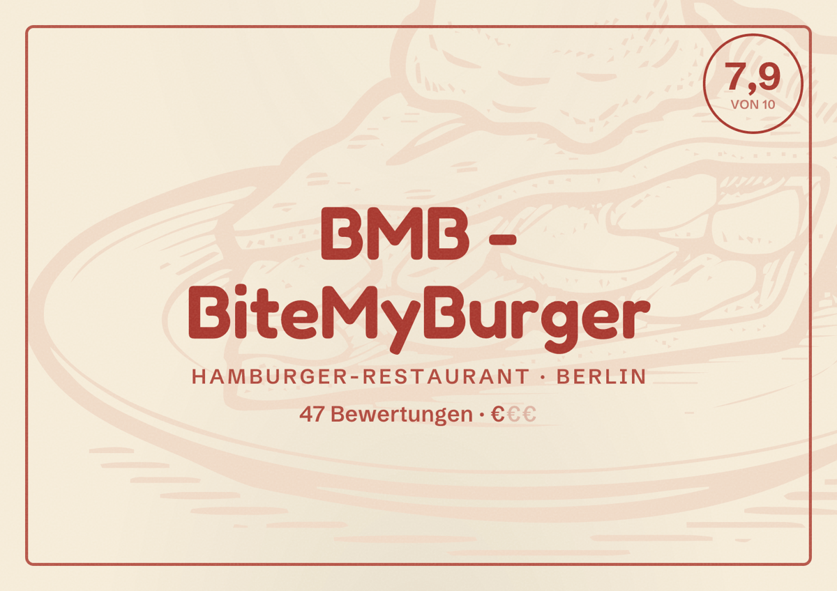 Illustriertes Poster von BMB - BiteMyBurger, Hamburger-Restaurant in Berlin: Bewertung 7,9 von 10 aus 47 Bewertungen, Preisniveau €