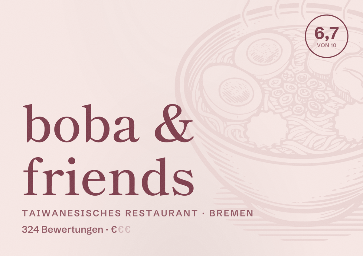 Illustriertes Poster von boba & friends, Taiwanesisches Restaurant in Bremen: Bewertung 6,7 von 10 aus 324 Bewertungen, Preisniveau €