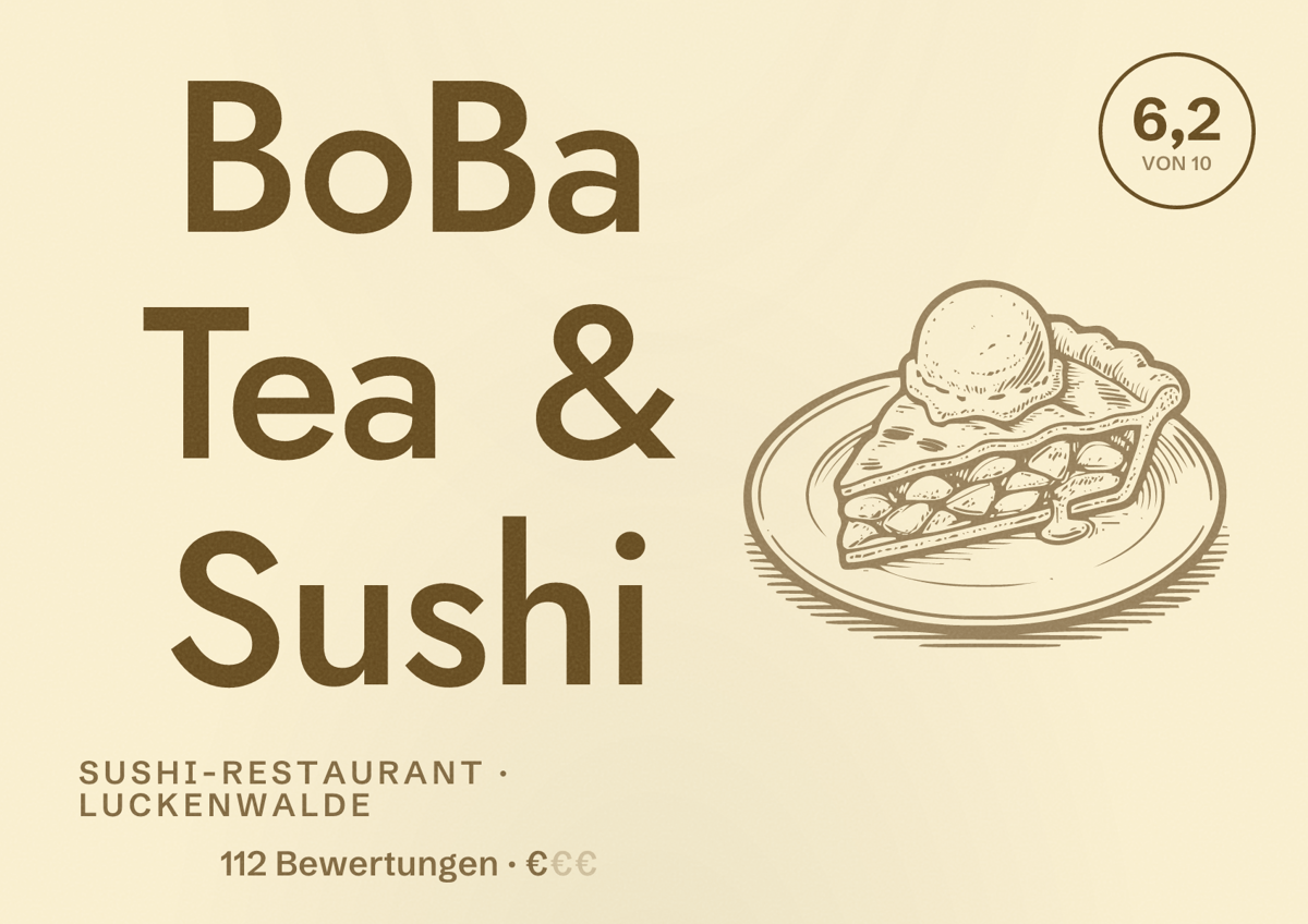 Illustriertes Poster von BoBa Tea & Sushi, Sushi-Restaurant in Luckenwalde: Bewertung 6,2 von 10 aus 112 Bewertungen, Preisniveau €