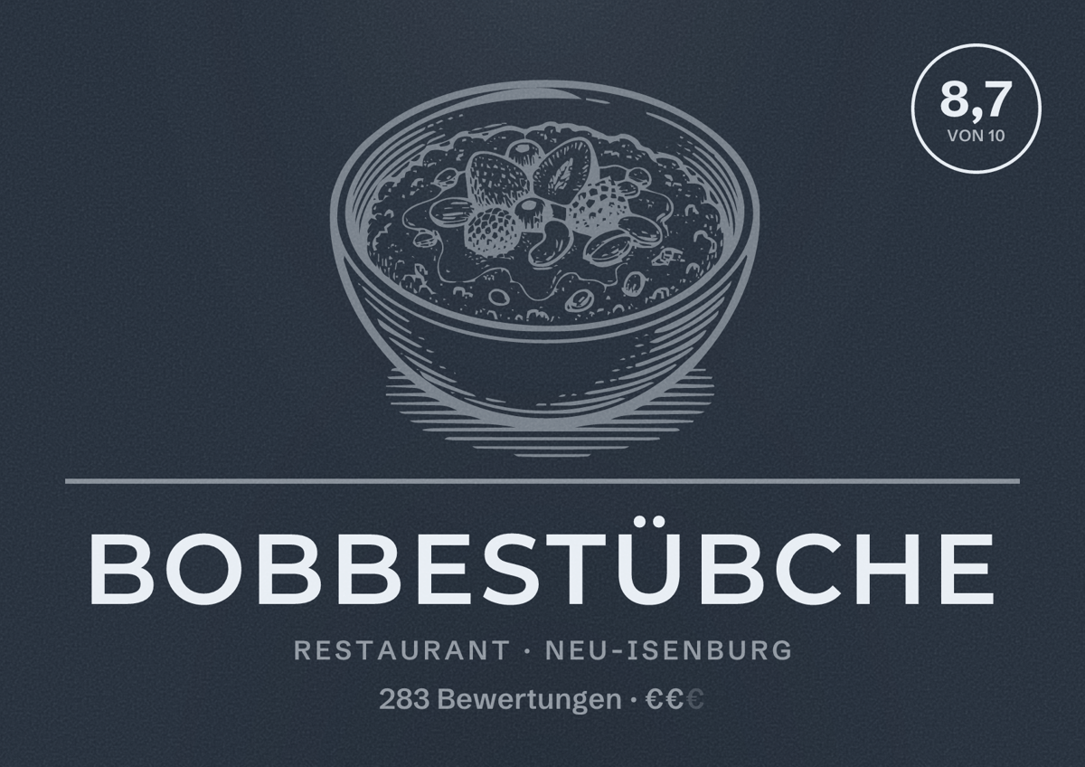 Illustriertes Poster von Bobbestübche, Restaurant in Neu-Isenburg: Bewertung 8,7 von 10 aus 283 Bewertungen, Preisniveau €€