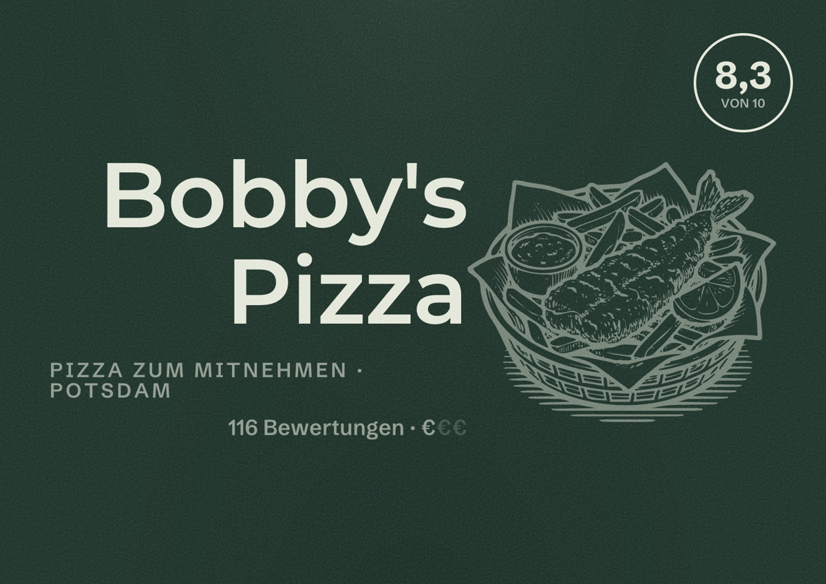 Illustriertes Poster von Bobby's Pizza, Pizza zum Mitnehmen in Potsdam: Bewertung 8,3 von 10 aus 116 Bewertungen, Preisniveau €