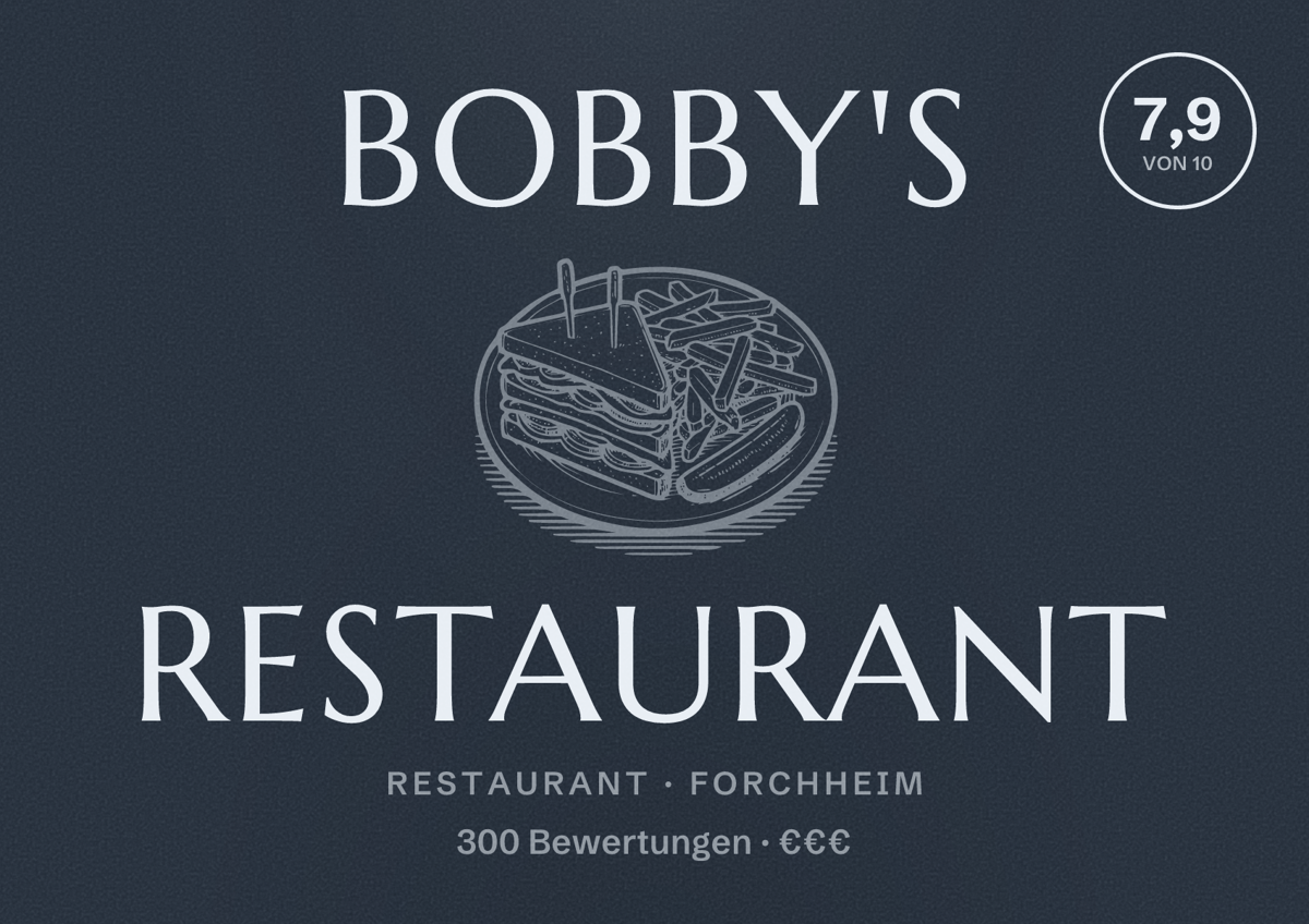 Illustriertes Poster von Bobby's Restaurant, Restaurant in Forchheim: Bewertung 7,9 von 10 aus 300 Bewertungen, Preisniveau €€€