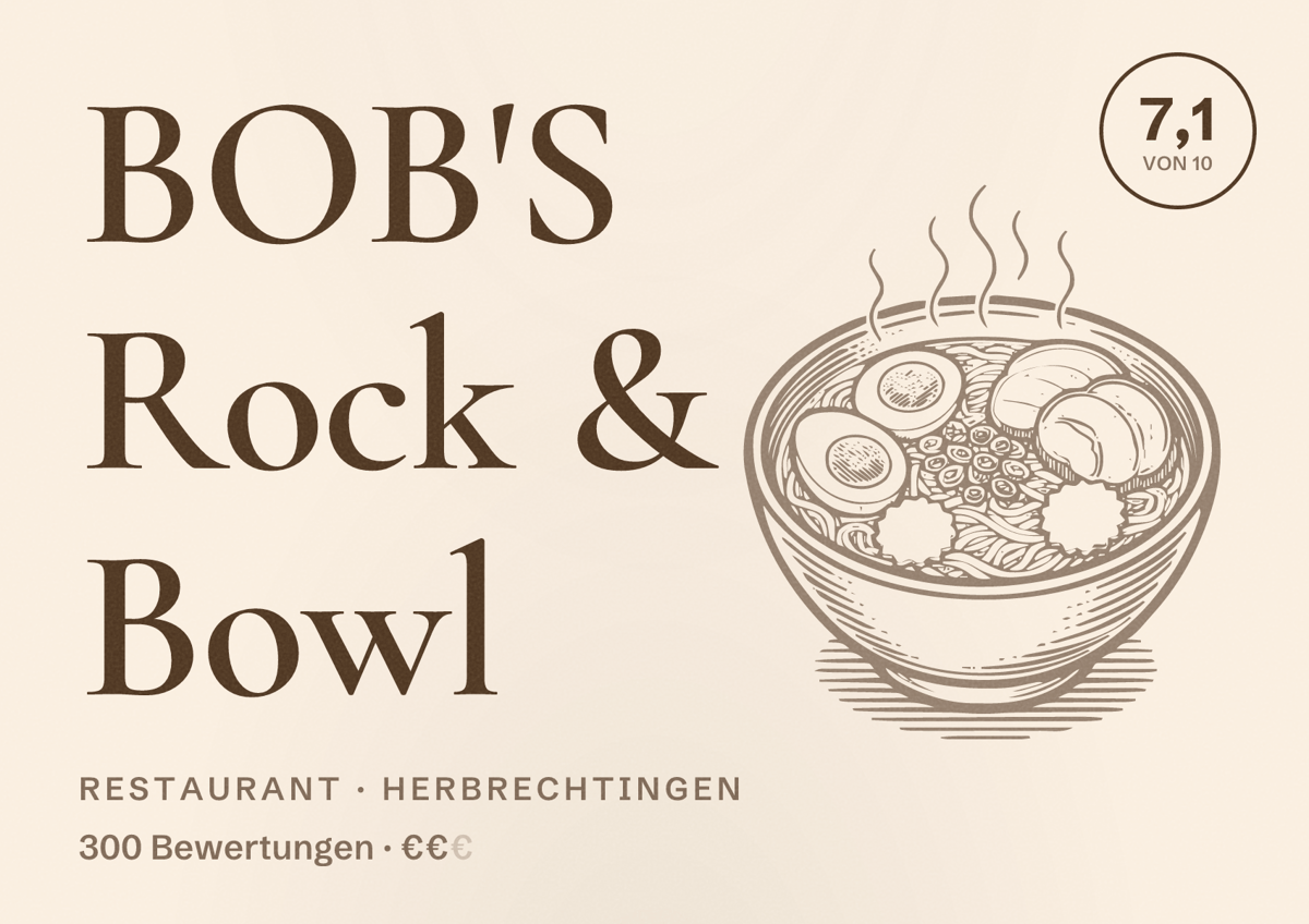 Illustriertes Poster von BOB'S Rock & Bowl, Restaurant in Herbrechtingen: Bewertung 7,1 von 10 aus 300 Bewertungen, Preisniveau €€