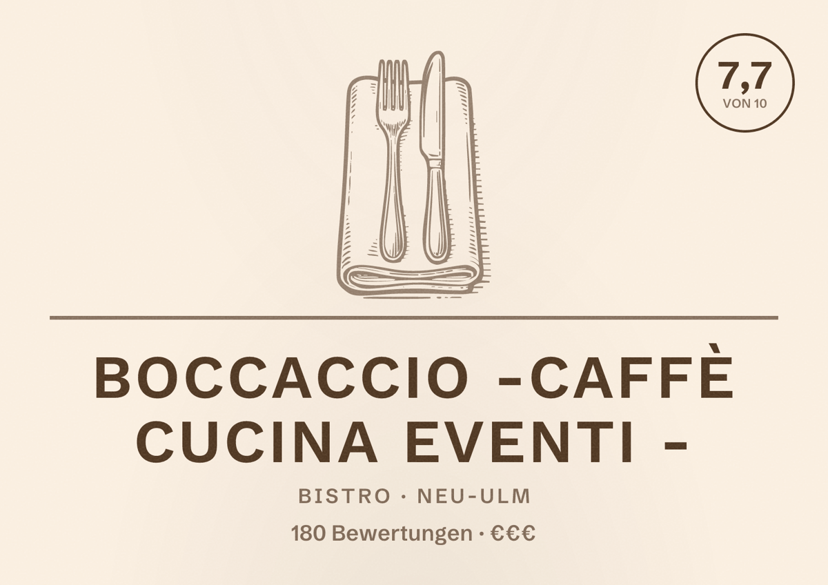 Illustriertes Poster von Boccaccio -caffè cucina eventi -, Bistro in Neu-Ulm: Bewertung 7,7 von 10 aus 180 Bewertungen, Preisniveau €€€