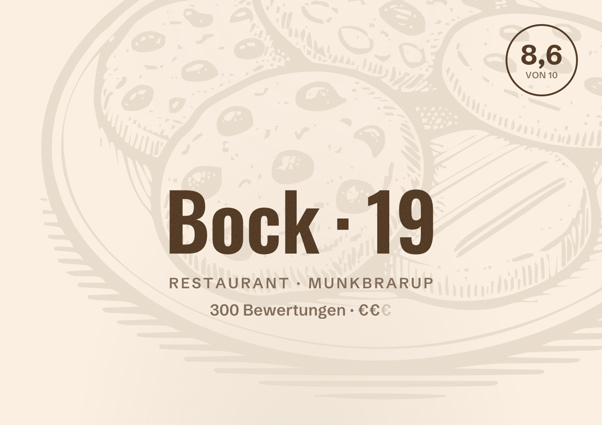 Illustriertes Poster von Bock 19, Restaurant in Munkbrarup: Bewertung 8,6 von 10 aus 300 Bewertungen, Preisniveau €€
