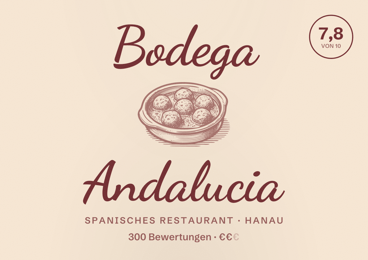 Illustriertes Poster von Bodega Andalucia, Spanisches Restaurant in Hanau: Bewertung 7,8 von 10 aus 300 Bewertungen, Preisniveau €€