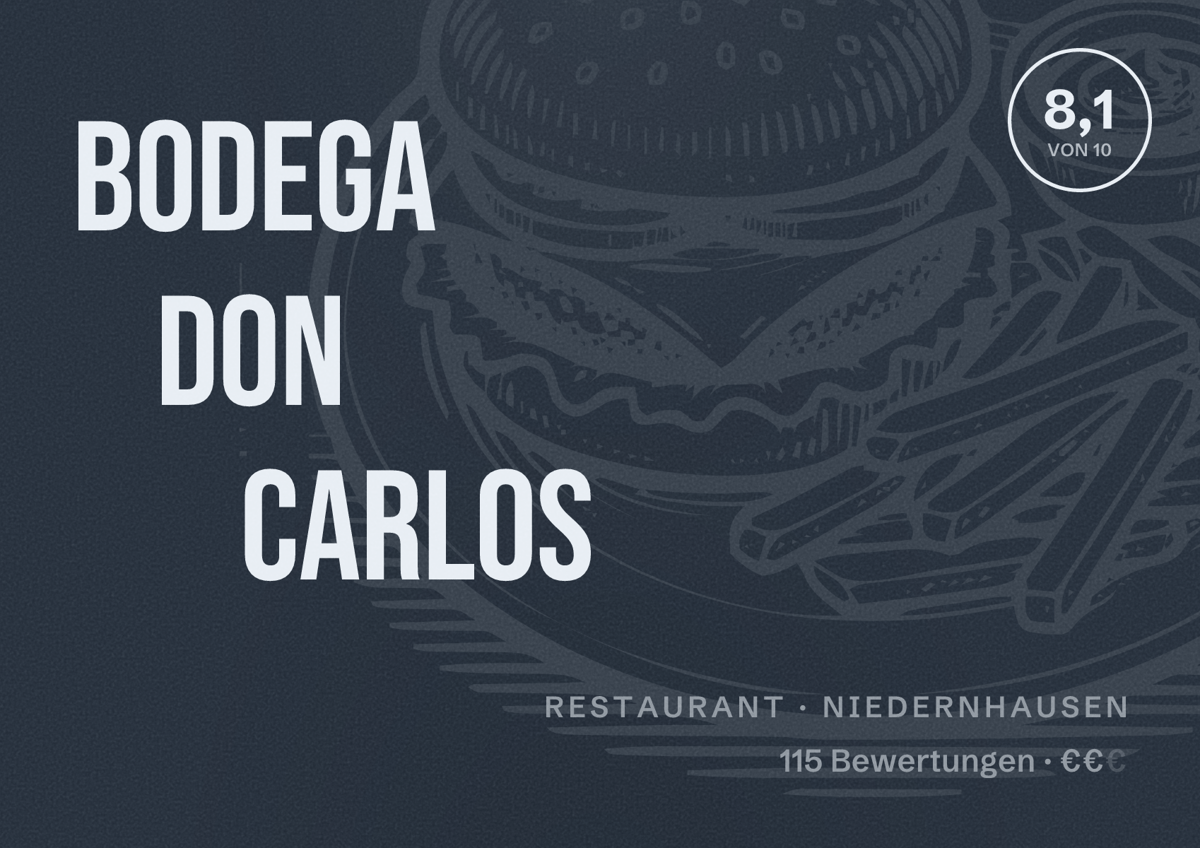 Illustriertes Poster von Bodega Don Carlos, Restaurant in Niedernhausen: Bewertung 8,1 von 10 aus 115 Bewertungen, Preisniveau €€