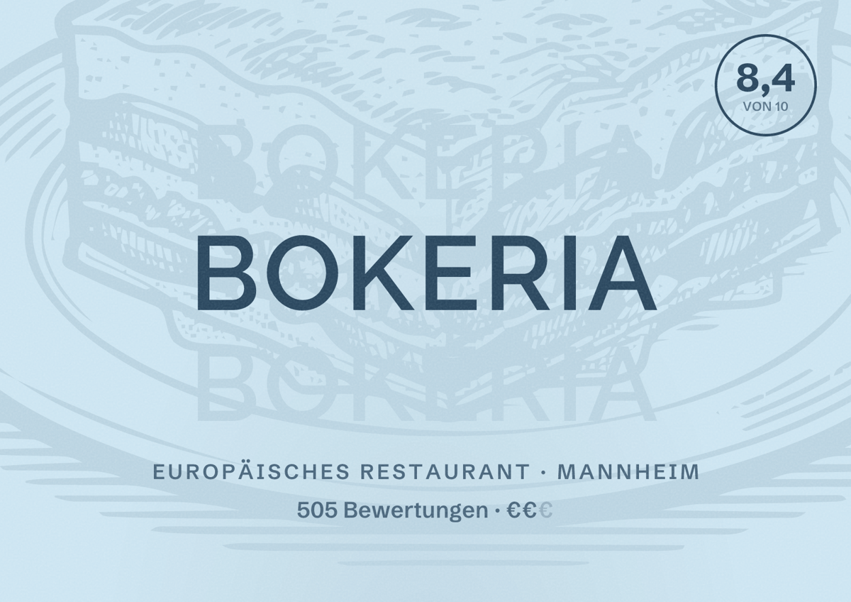 Illustriertes Poster von Bokeria, Europäisches Restaurant in Mannheim: Bewertung 8,4 von 10 aus 505 Bewertungen, Preisniveau €€