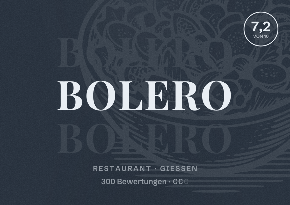 Illustriertes Poster von Bolero, Restaurant in Gießen: Bewertung 7,2 von 10 aus 300 Bewertungen, Preisniveau €€