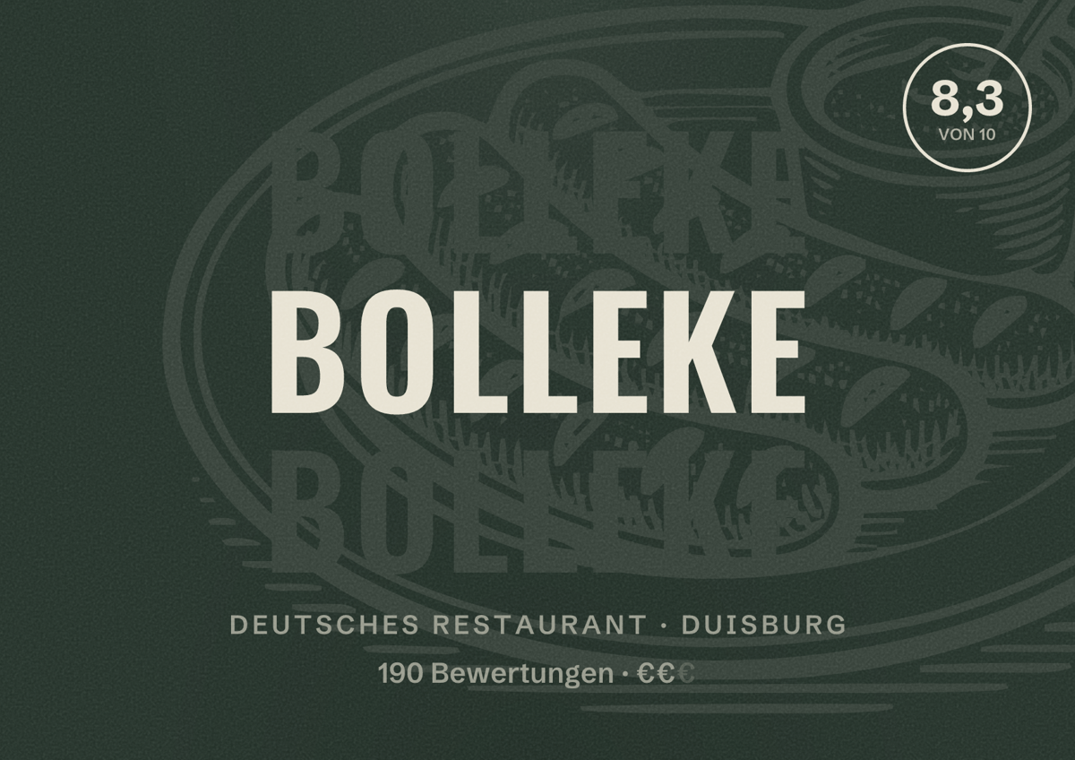 Illustriertes Poster von Bolleke, Deutsches Restaurant in Duisburg: Bewertung 8,3 von 10 aus 190 Bewertungen, Preisniveau €€