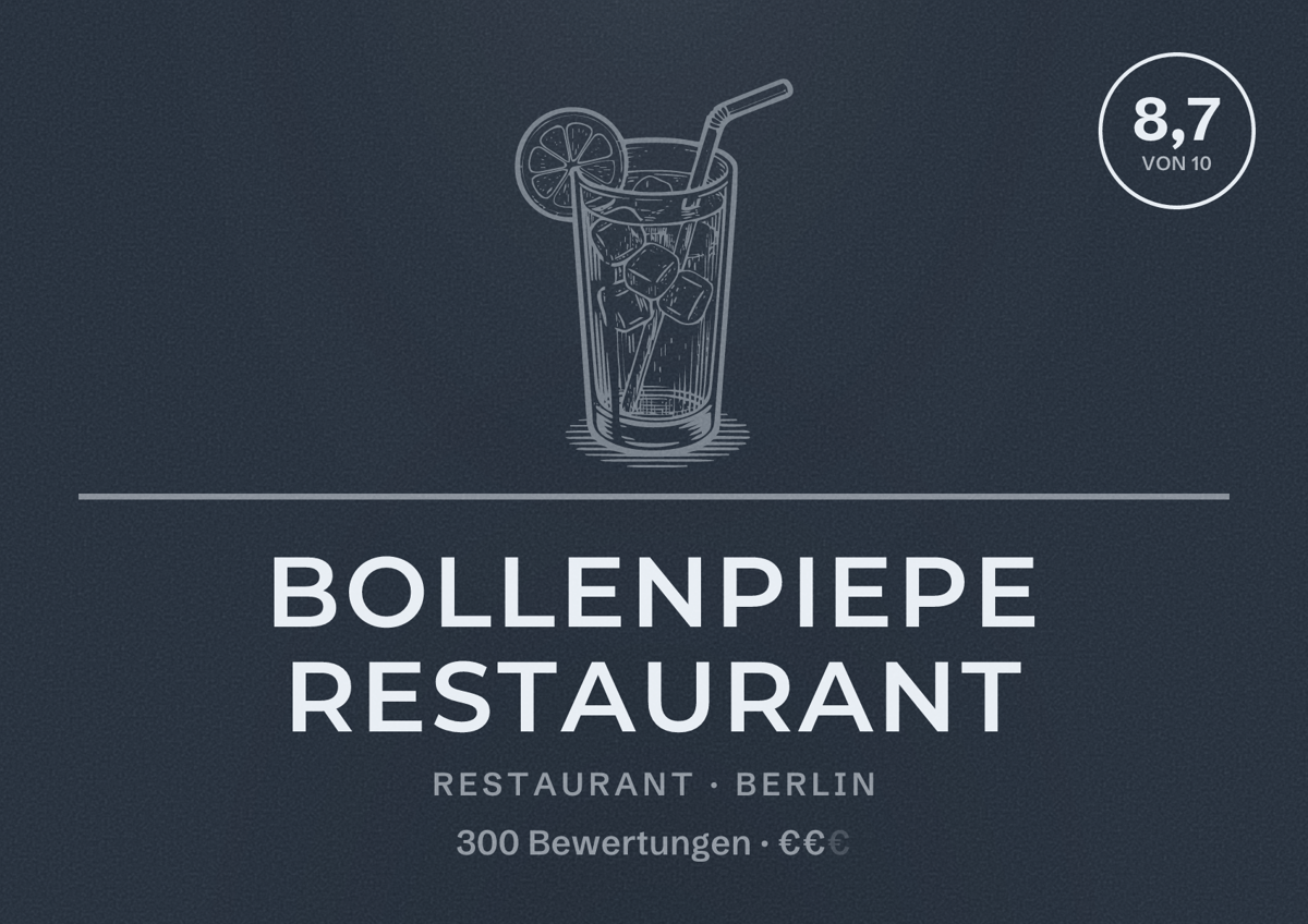 Illustriertes Poster von Bollenpiepe Restaurant, Restaurant in Berlin: Bewertung 8,7 von 10 aus 300 Bewertungen, Preisniveau €€