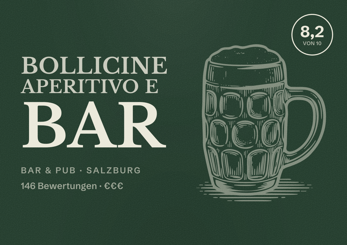 Illustriertes Poster von Bollicine Aperitivo e bar, Bar & Pub in Salzburg: Bewertung 8,2 von 10 aus 146 Bewertungen, Preisniveau €€€