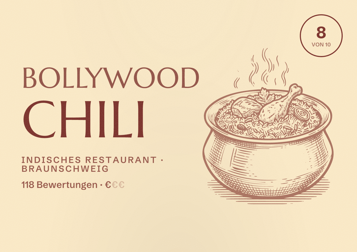Illustriertes Poster von Bollywood Chili, Indisches Restaurant in Braunschweig: Bewertung 8 von 10 aus 118 Bewertungen, Preisniveau €