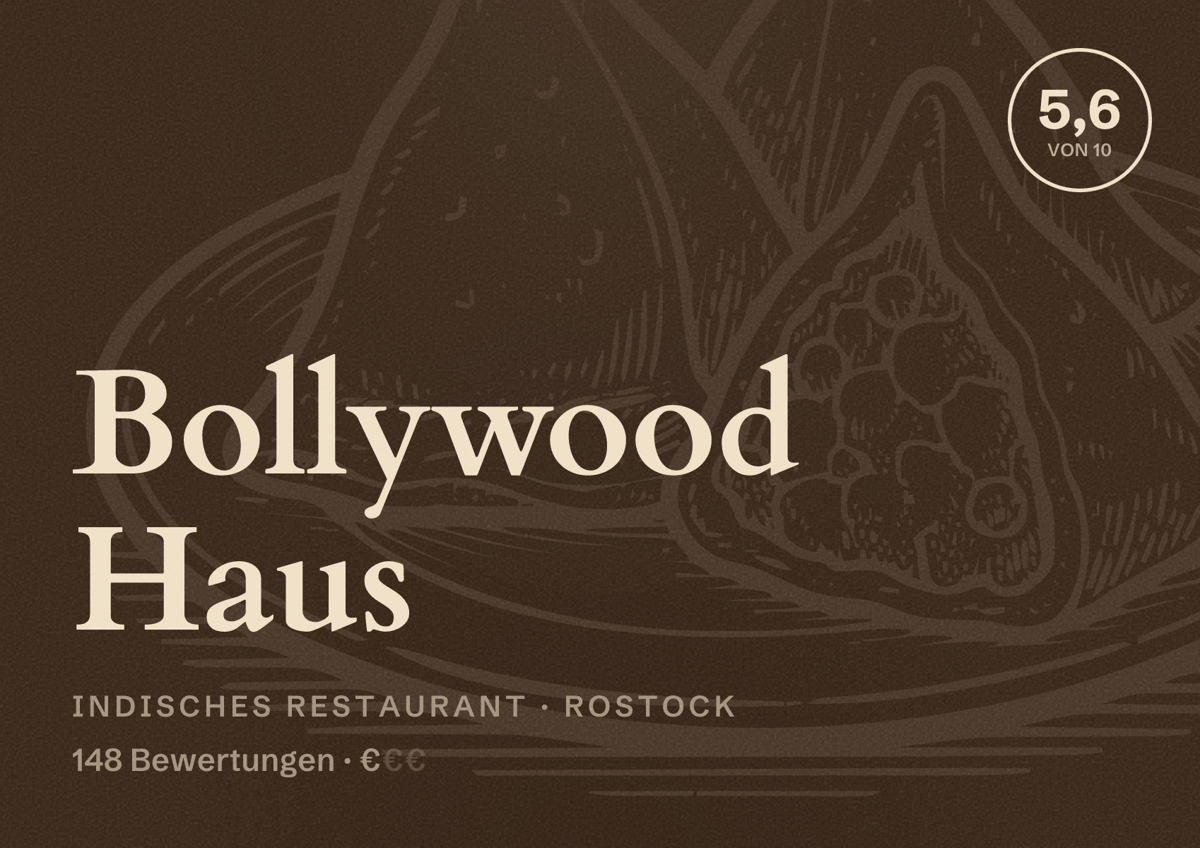 Illustriertes Poster von Bollywood Haus, Indisches Restaurant in Rostock: Bewertung 5,6 von 10 aus 148 Bewertungen, Preisniveau €