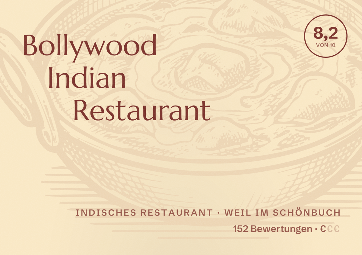 Illustriertes Poster von Bollywood Indian Restaurant, Indisches Restaurant in Weil im Schönbuch: Bewertung 8,2 von 10 aus 152 Bewertungen, Preisniveau €