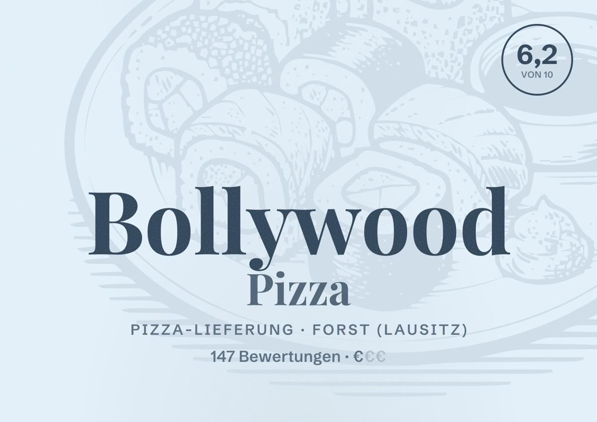 Illustriertes Poster von Bollywood Pizza, Pizza-Lieferung in Forst (Lausitz): Bewertung 6,2 von 10 aus 147 Bewertungen, Preisniveau €