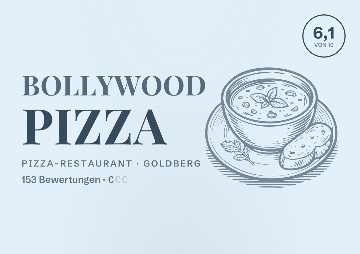 Illustriertes Poster von Bollywood Pizza, Pizza-Restaurant in Goldberg: Bewertung 6,1 von 10 aus 153 Bewertungen, Preisniveau €