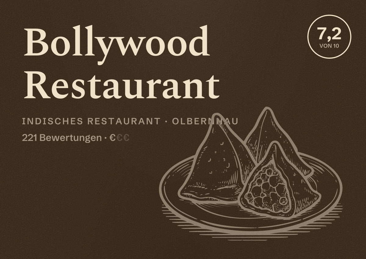 Illustriertes Poster von Bollywood Restaurant, Indisches Restaurant in Olbernhau: Bewertung 7,2 von 10 aus 221 Bewertungen, Preisniveau €