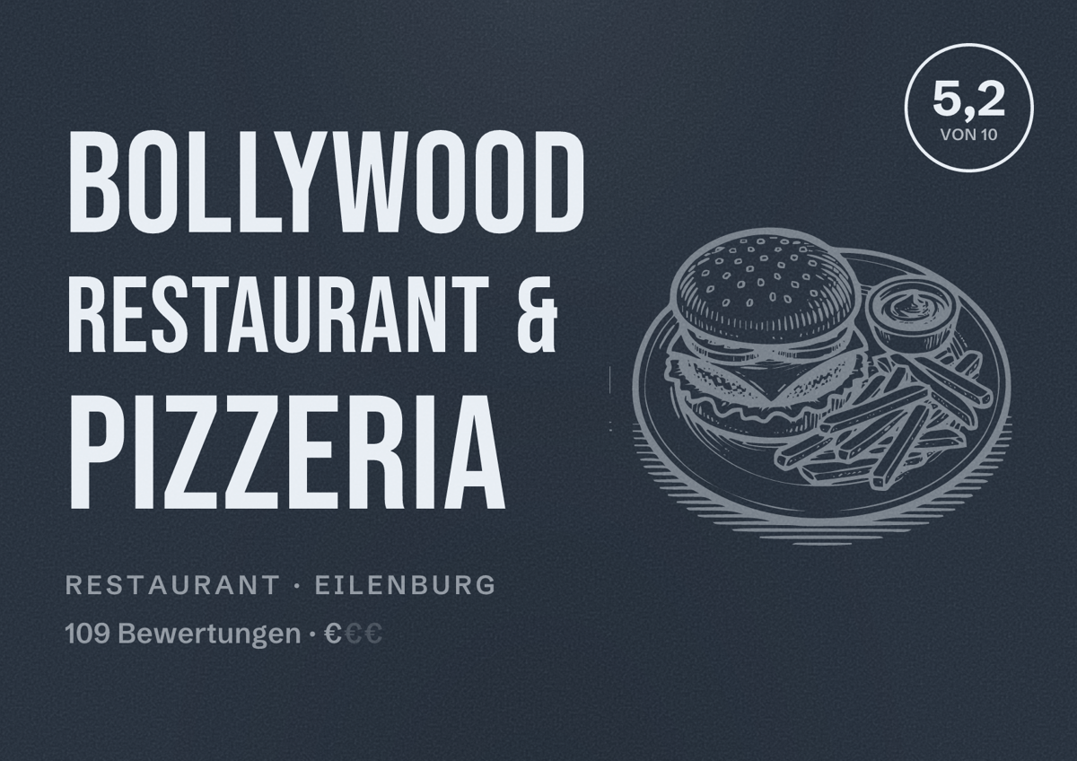 Illustriertes Poster von Bollywood Restaurant & Pizzeria, Restaurant in Eilenburg: Bewertung 5,2 von 10 aus 109 Bewertungen, Preisniveau €