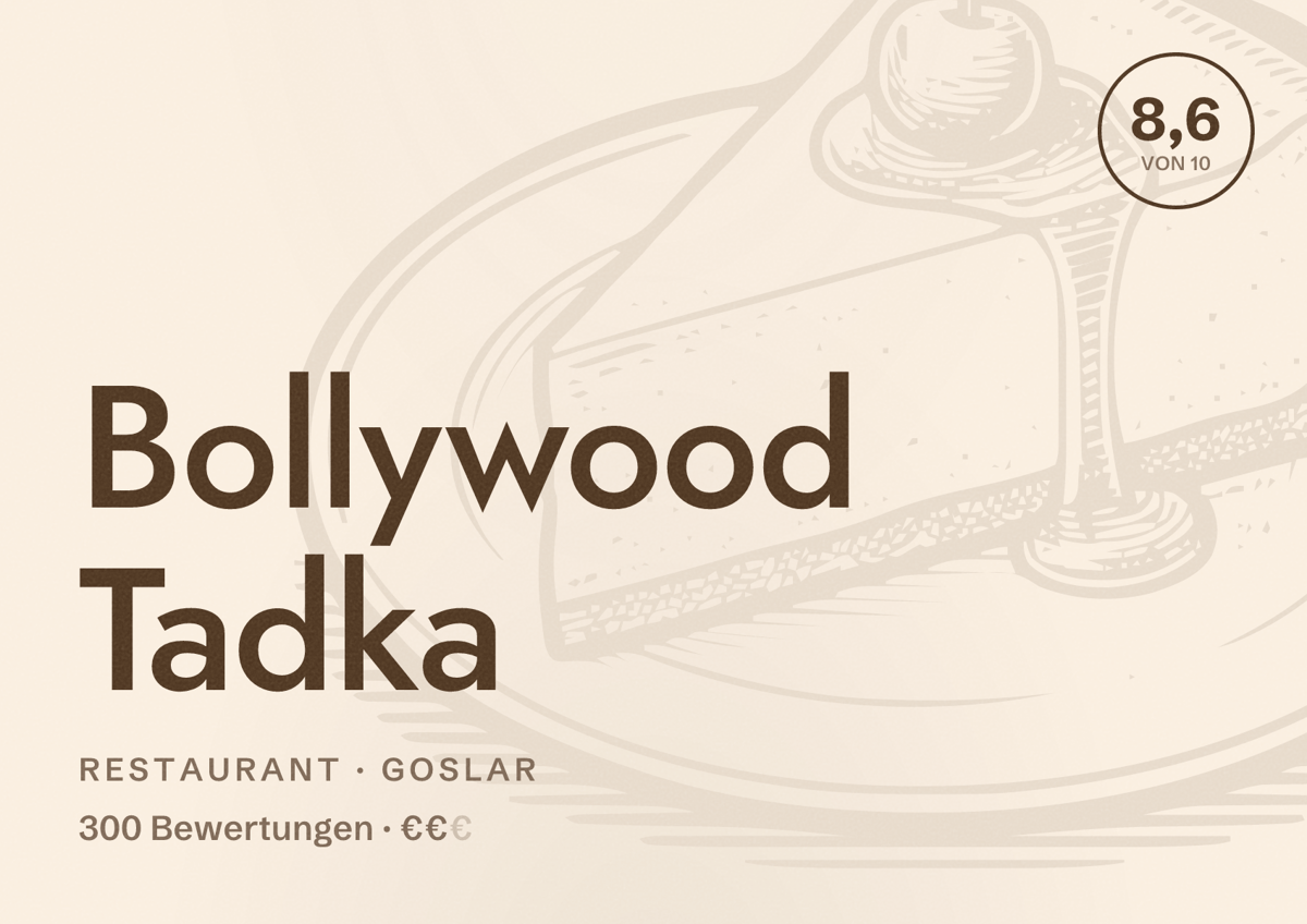 Illustriertes Poster von Bollywood Tadka, Restaurant in Goslar: Bewertung 8,6 von 10 aus 300 Bewertungen, Preisniveau €€