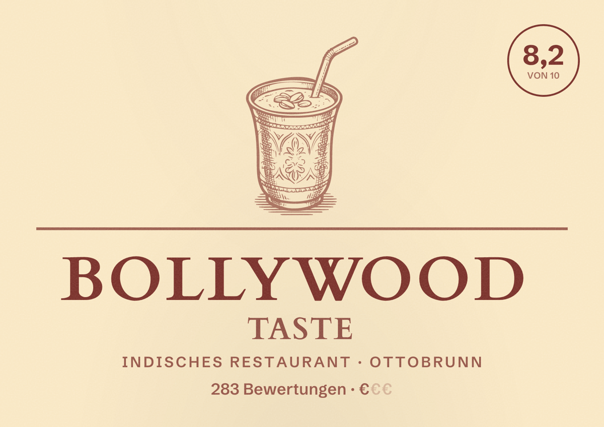 Illustriertes Poster von Bollywood Taste, Indisches Restaurant in Ottobrunn: Bewertung 8,2 von 10 aus 283 Bewertungen, Preisniveau €