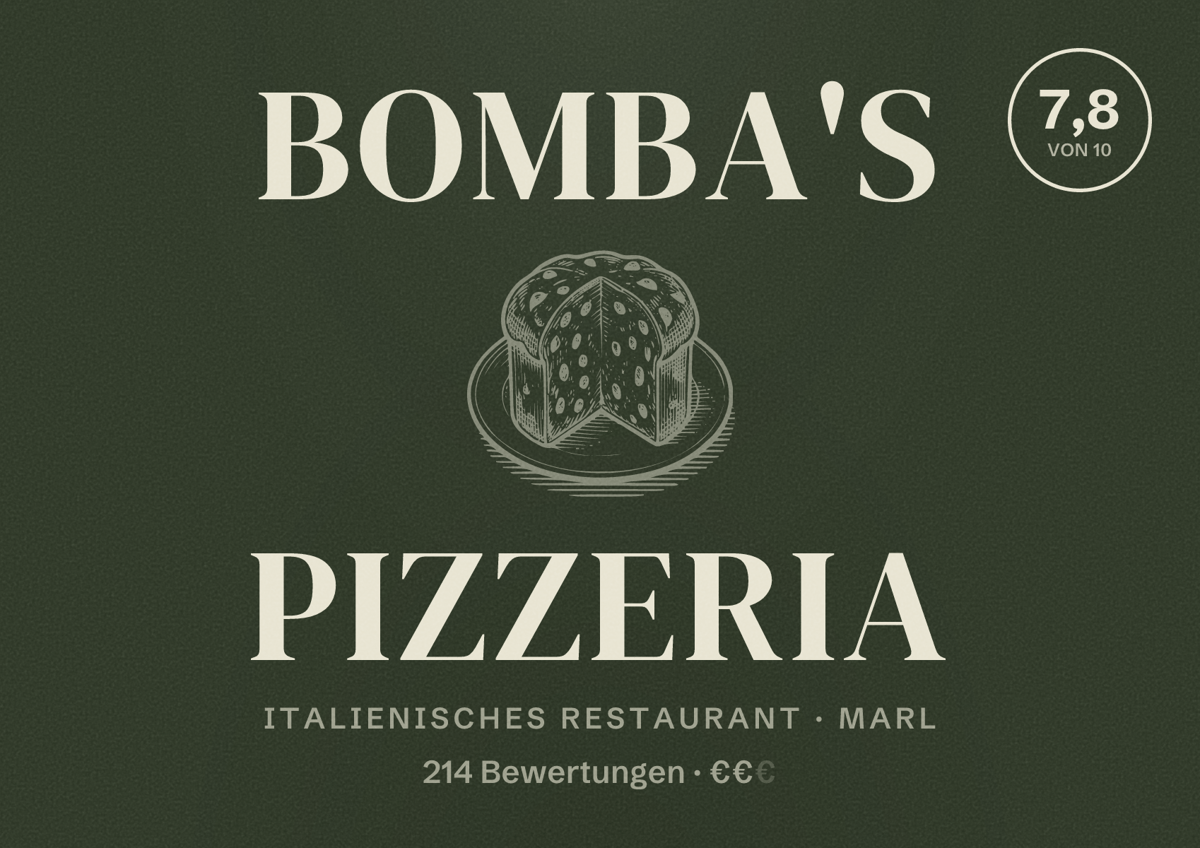 Illustriertes Poster von Bomba's Pizzeria, Italienisches Restaurant in Marl: Bewertung 7,8 von 10 aus 214 Bewertungen, Preisniveau €€